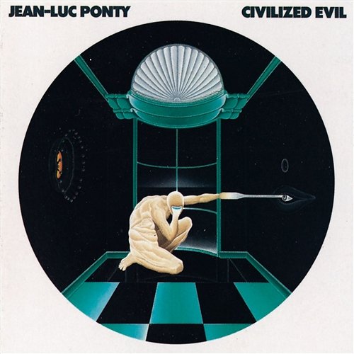 Civilized Evil Jean-Luc Ponty