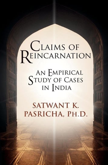 Claims of Reincarnation Pasricha Satwant  K.
