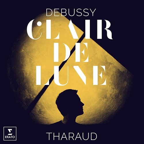 Debussy: Suite bergamasque, CD 82, L. 75: III. Clair de lune Alexandre Tharaud