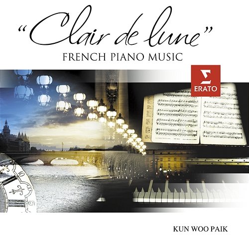 Clair de lune. French Piano Music Kun Woo Paik