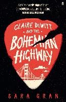 Claire DeWitt and the Bohemian Highway Gran Sara