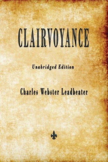 Clairvoyance Leadbeater Charles  Webster