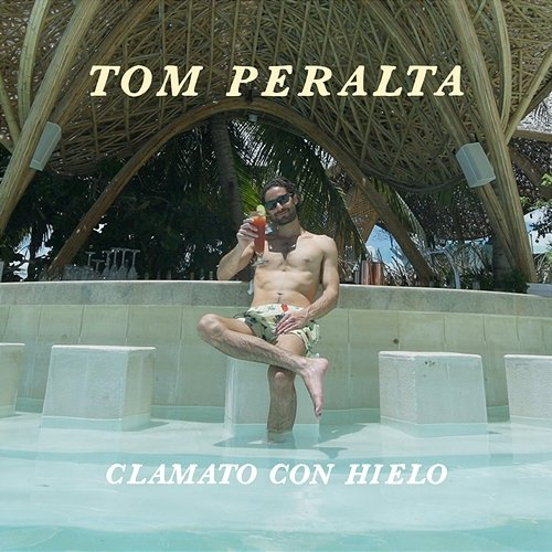 Clamato Con Hielo Tom Peralta