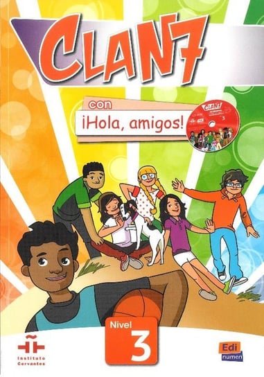 Clan 7 con ¡Hola, amigos! Język hiszpański. Podręcznik Opracowanie zbiorowe