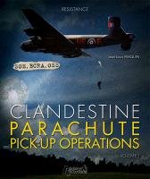 Clandestine Parachute Pick Up Operations Perquin Jean-Louis