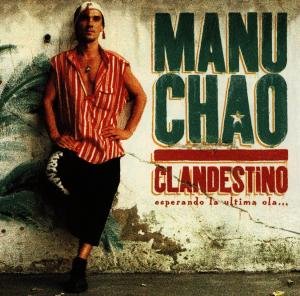 Clandestino Chao Manu
