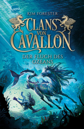 Clans von Cavallon (2). Der Fluch des Ozeans Arena