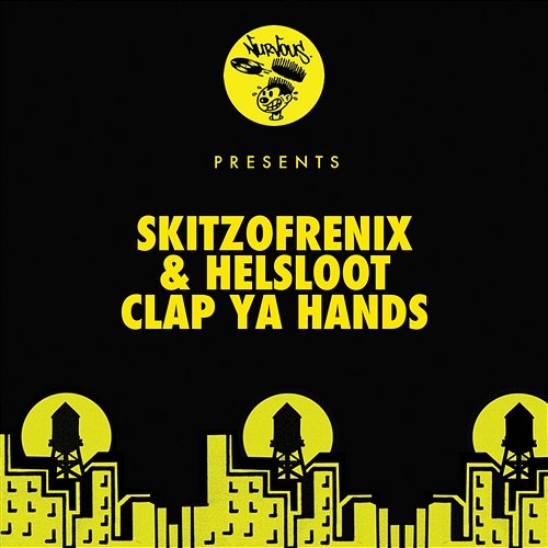 Clap Ya Hands Skitzofrenix & Helsloot
