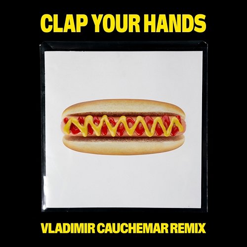 Clap Your Hands Kungs