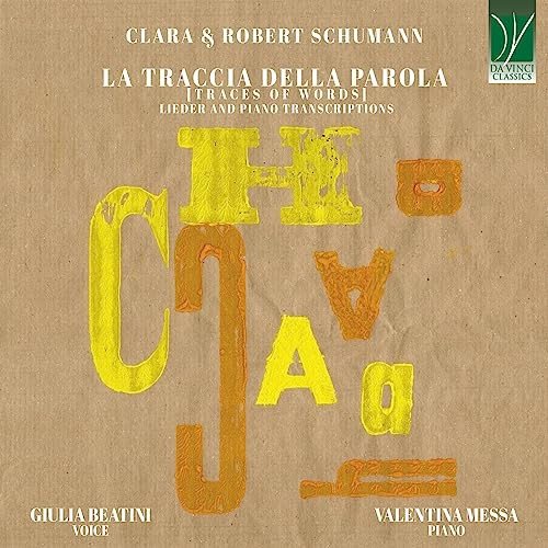 Clara & Robert Schumann La Traccia Della Parola Various Artists