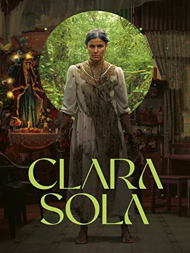 Clara Sola Blu-Rau Various Directors