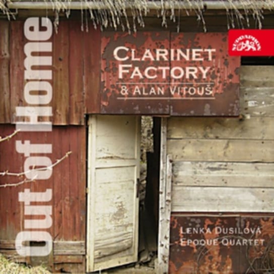 Clarinet Factory: Out Of Home Supraphon Records