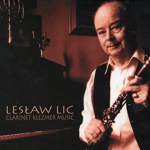 Clarinet Klezmer Music Lesław Lic