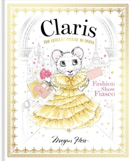 Claris: Fashion Show Fiasco Hess Megan