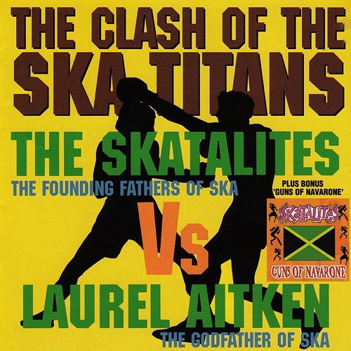 Clash of the Ska Titans The Skatalities and Laurel Aitken