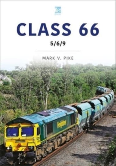 Class 66: 5/6/9 Mark Pike