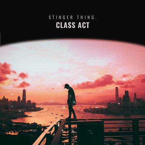 Class Act Stinger Thing