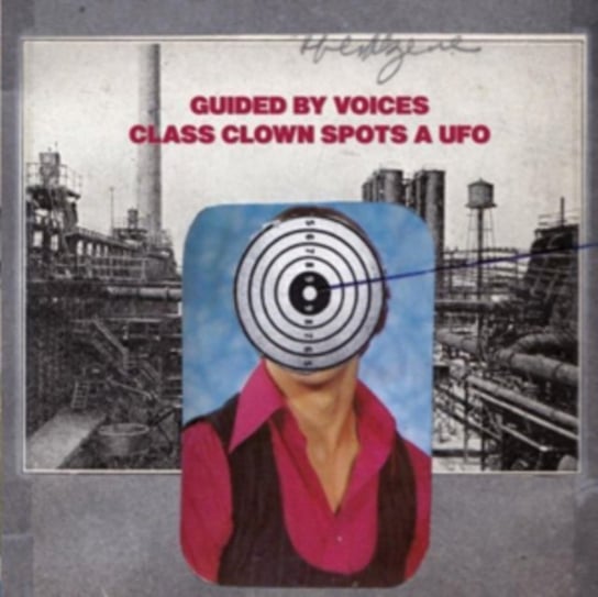 Class Clown Spots A UFO Guided By Voices