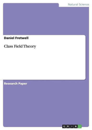 Class Field Theory Fretwell Daniel