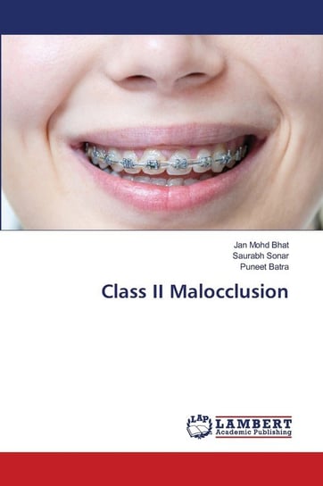 Class II Malocclusion Mohd Bhat Jan