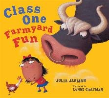 Class One Farmyard Fun Jarman Julia