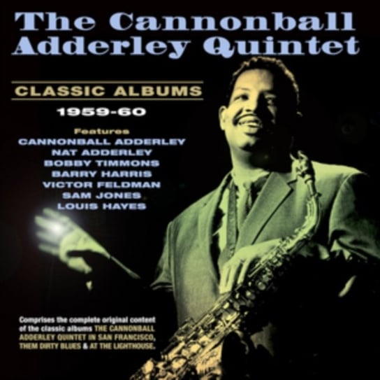 Classic Albums 1959-60 Adderley Cannonball Quintet