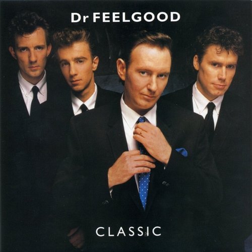 Classic Dr. Feelgood