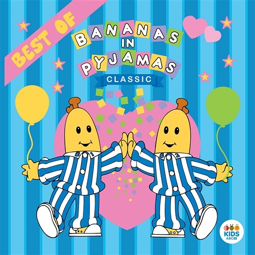 Classic Bananas In Pyjamas: Best Of Bananas In Pyjamas