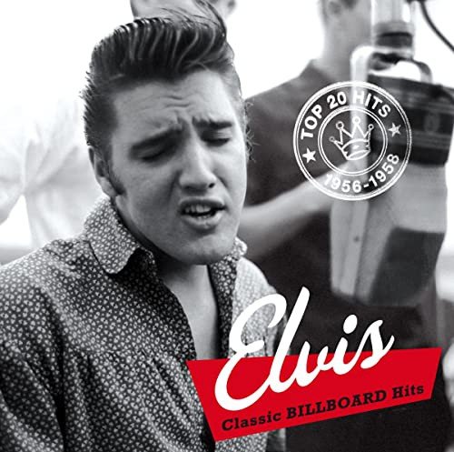 Classic Billboard Hits Presley Elvis