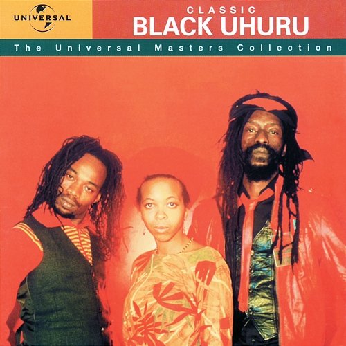 Classic Black Uhuru - The Universal Masters Collection Black Uhuru