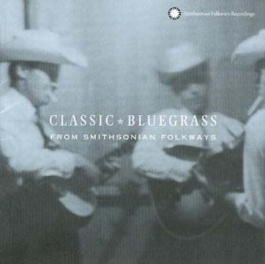 Classic Bluegrass Various Artists