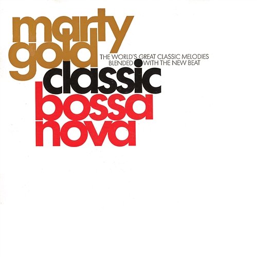 Classic Bossa Nova Marty Gold