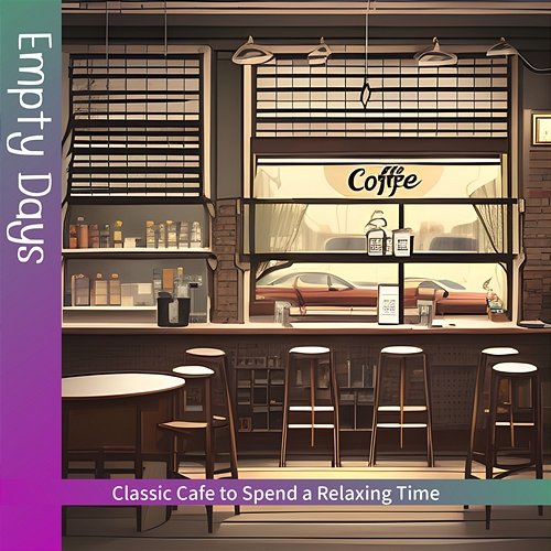 Classic Cafe to Spend a Relaxing Time Empty Days