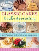 Classic Cakes & Cake Decorating Murfitt Janice, Pickford Louise