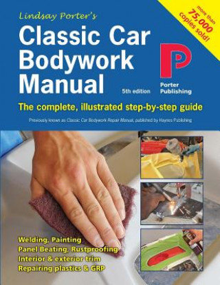Classic Car Bodywork Manual Porter Lindsay