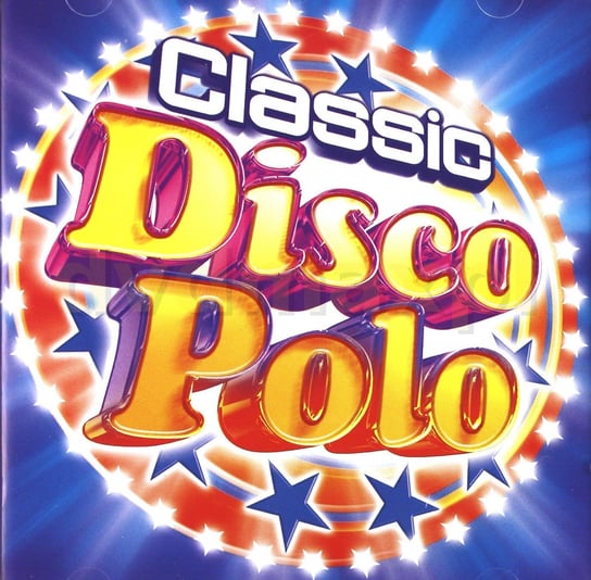 Classic Disco Polo Various Artists