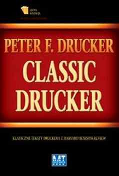 Classic Drucker Drucker Peter F.