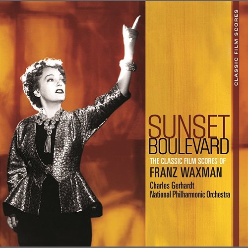 Classic Film Scores: Sunset Boulevard Charles Gerhardt