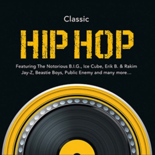 Classic Hip Hop Various Artists
