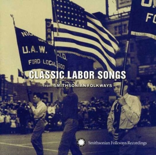 Classic Labor Songs -27tr Various Artists