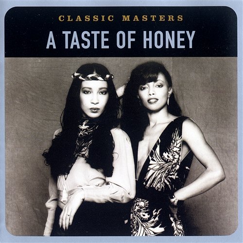 Classic Masters A Taste Of Honey