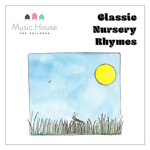 Classic Nursery Rhymes Music House for Children, Emma Hutchinson
