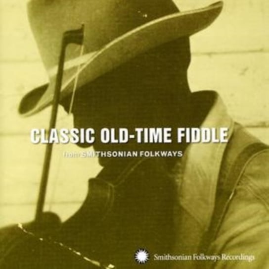Classic Old-time Fiddle Various Artists