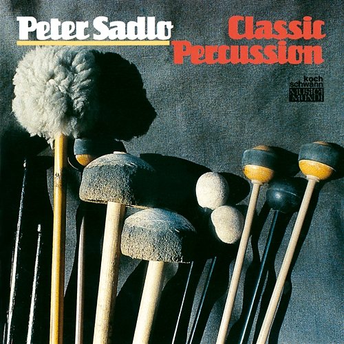 Classic Percussion Peter Sadlo