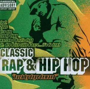 Classic Rap & Hip Hop Various Artists