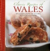 Classic Recipes of Wales Yates Annette