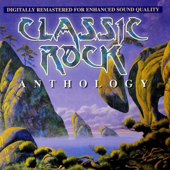 Classic Rock Anthology Various Artists