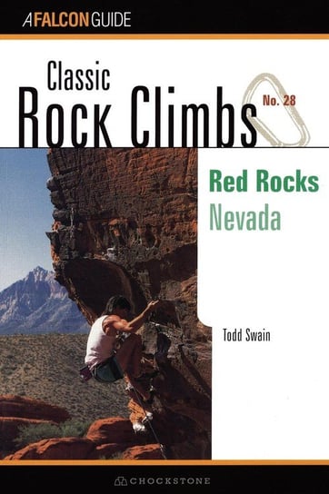 Classic Rock Climbs No. 28 Todd Swain