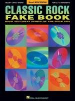 Classic Rock Fake Book: Over 250 Great Songs of the Rock Era Hal Leonard Pub Co