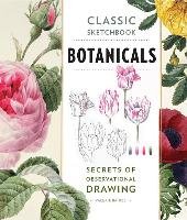 Classic Sketchbook: Botanicals Baines Valerie